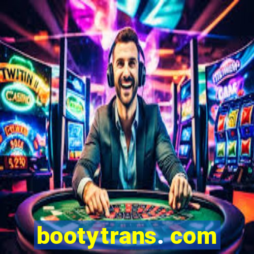 bootytrans. com